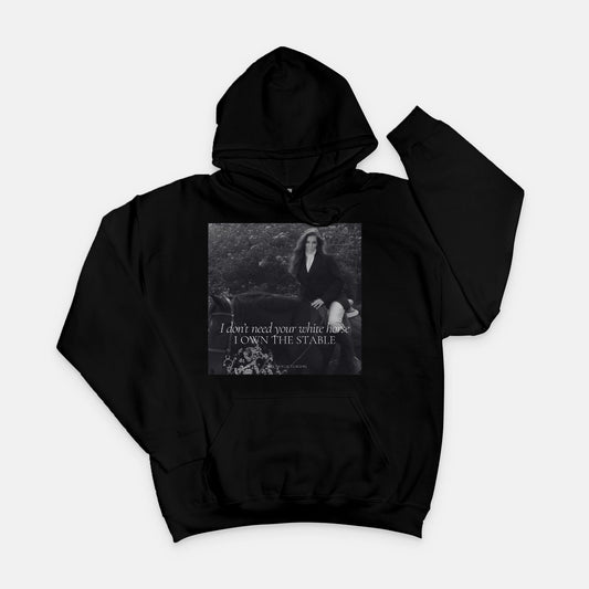 I Own the Stable Hoody Sweatshirt